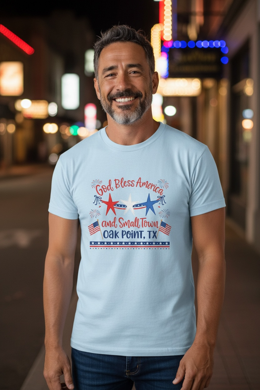God Bless America and Small Town Oak Point, TX - Adult Shirts Local Residents