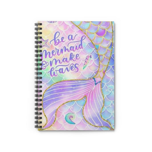 Be a Mermaid - Spiral Notebook - Designed by Sarah Kate