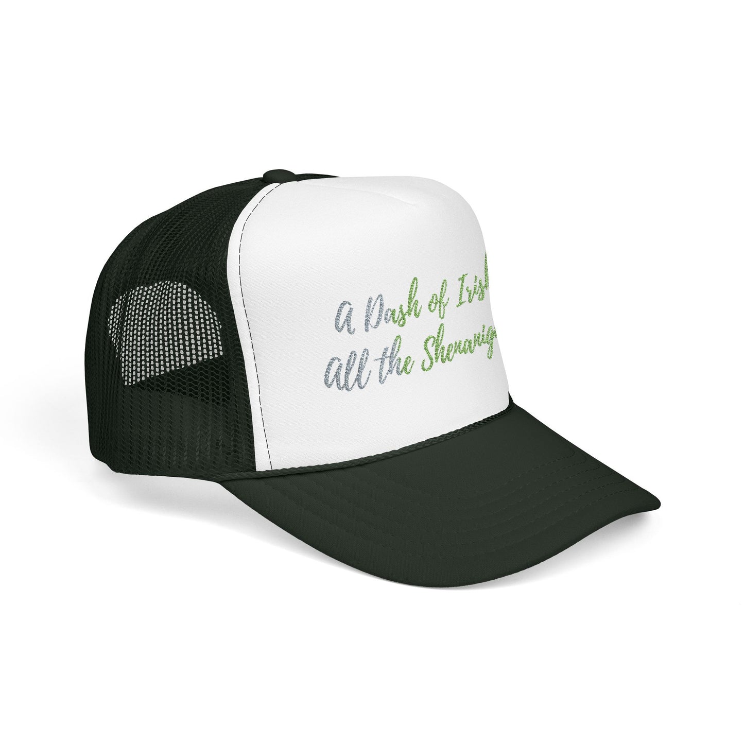 Foam Trucker Hat — "A Bit of Irish, All the Shenanigans" St. Patrick's Day Hat
