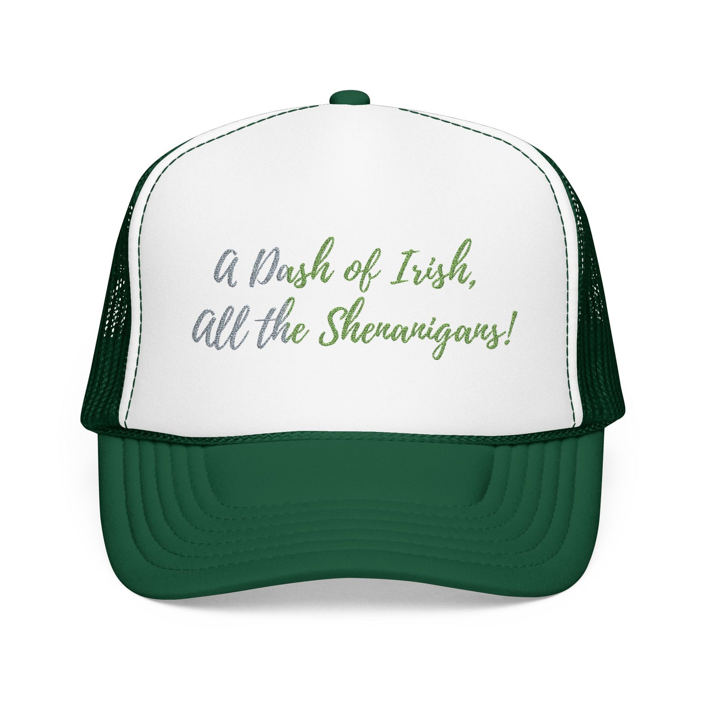 Foam Trucker Hat — "A Bit of Irish, All the Shenanigans" St. Patrick's Day Hat