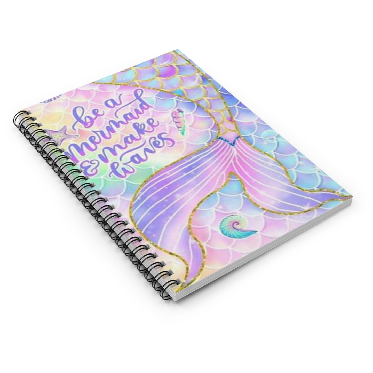 Be a Mermaid - Spiral Notebook - Designed by Sarah Kate