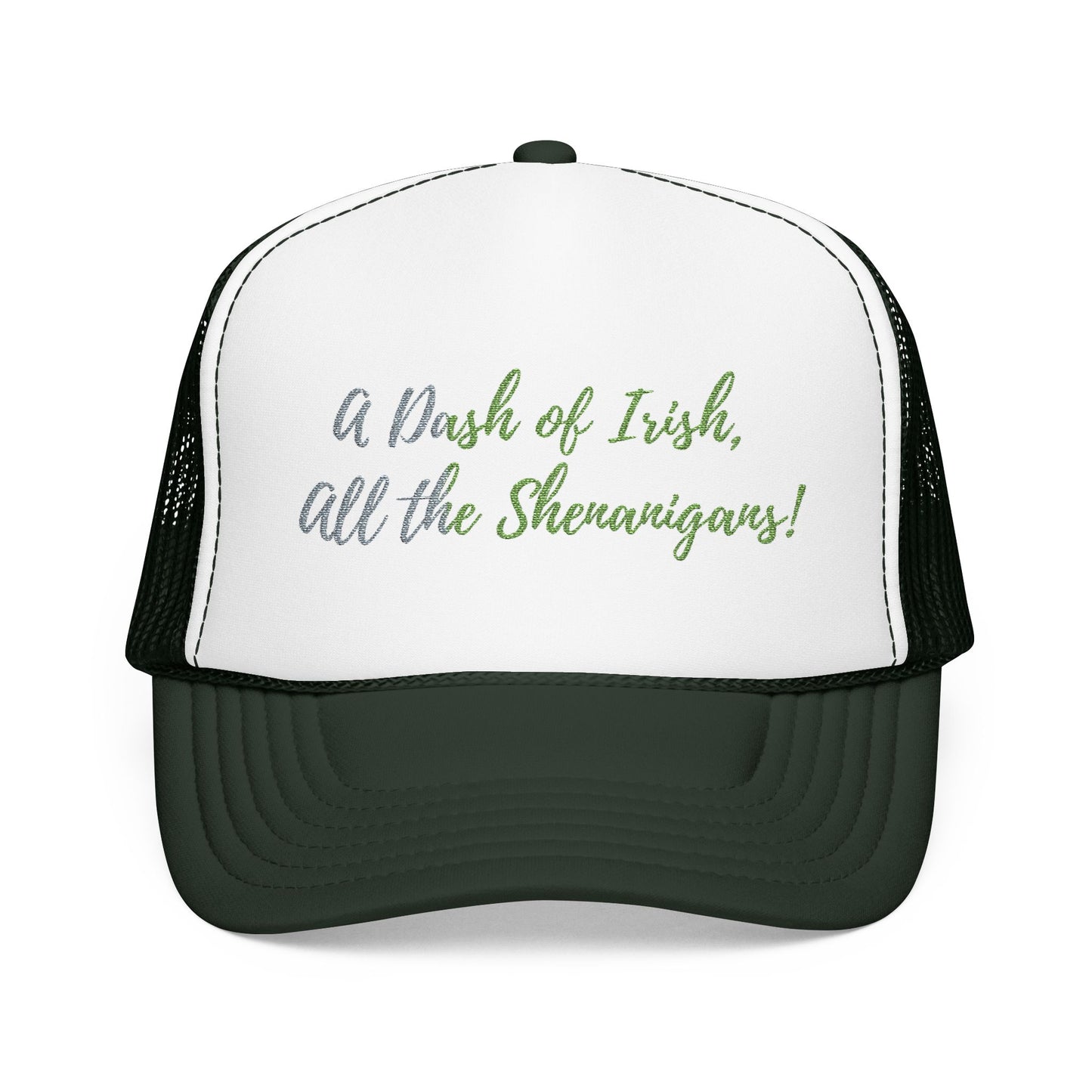 Foam Trucker Hat — "A Bit of Irish, All the Shenanigans" St. Patrick's Day Hat