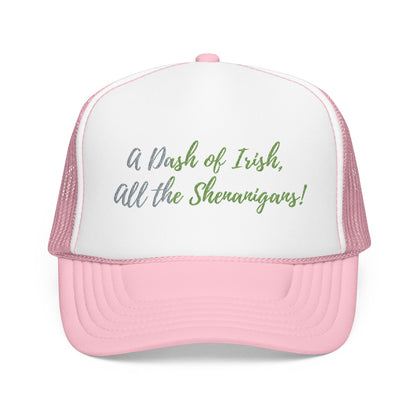 Foam Trucker Hat — "A Bit of Irish, All the Shenanigans" St. Patrick's Day Hat