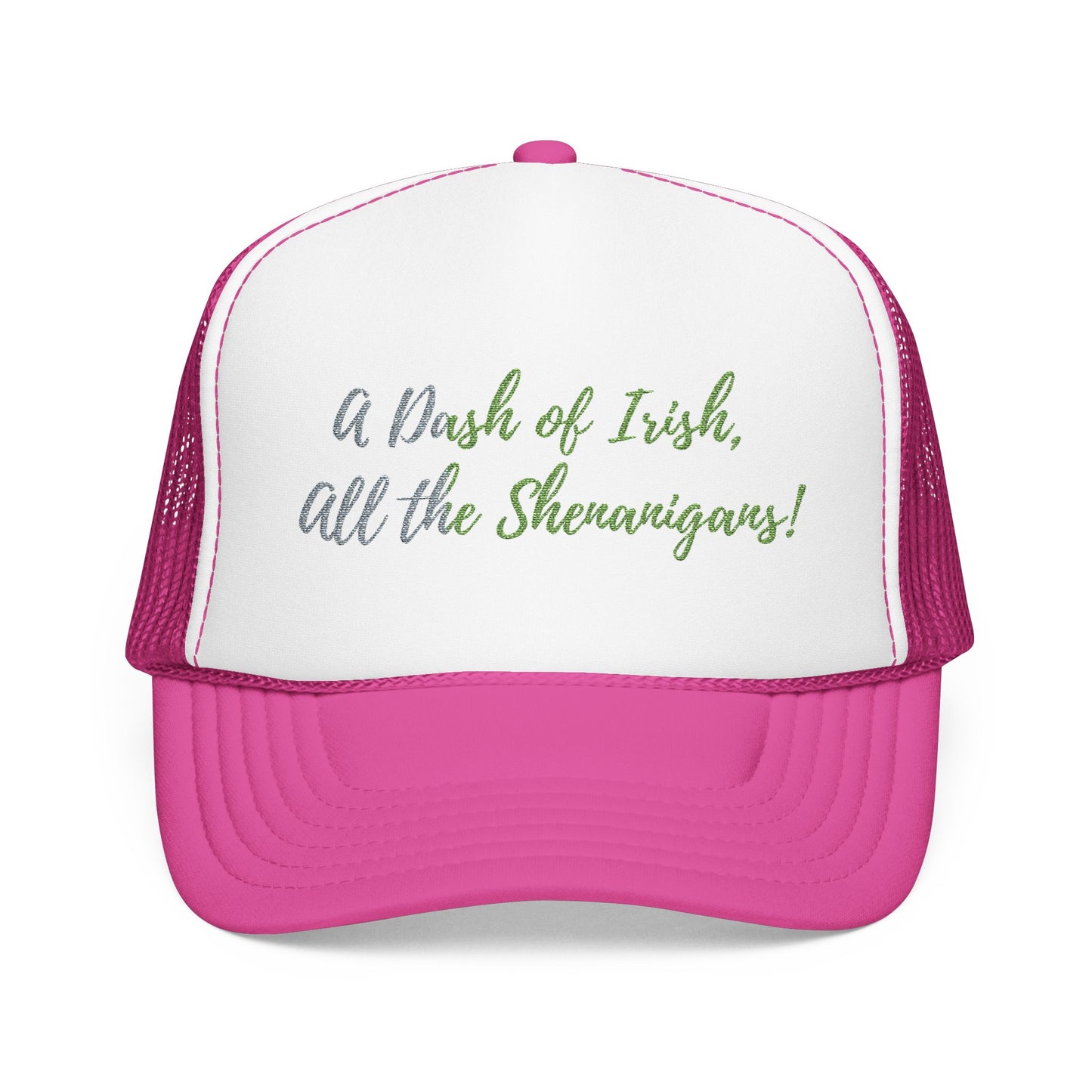Foam Trucker Hat — "A Bit of Irish, All the Shenanigans" St. Patrick's Day Hat