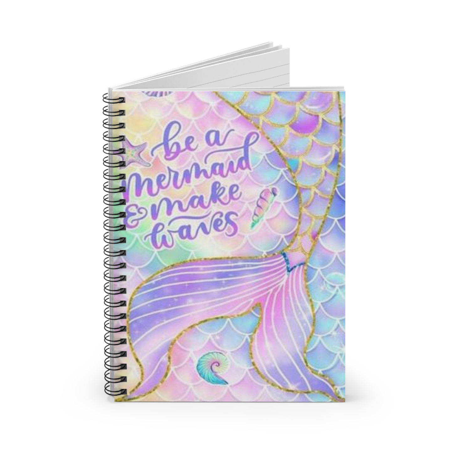 Be a Mermaid - Spiral Notebook - Designed by Sarah Kate