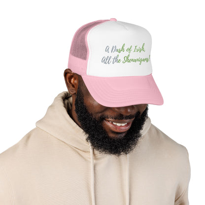 Foam Trucker Hat — "A Bit of Irish, All the Shenanigans" St. Patrick's Day Hat
