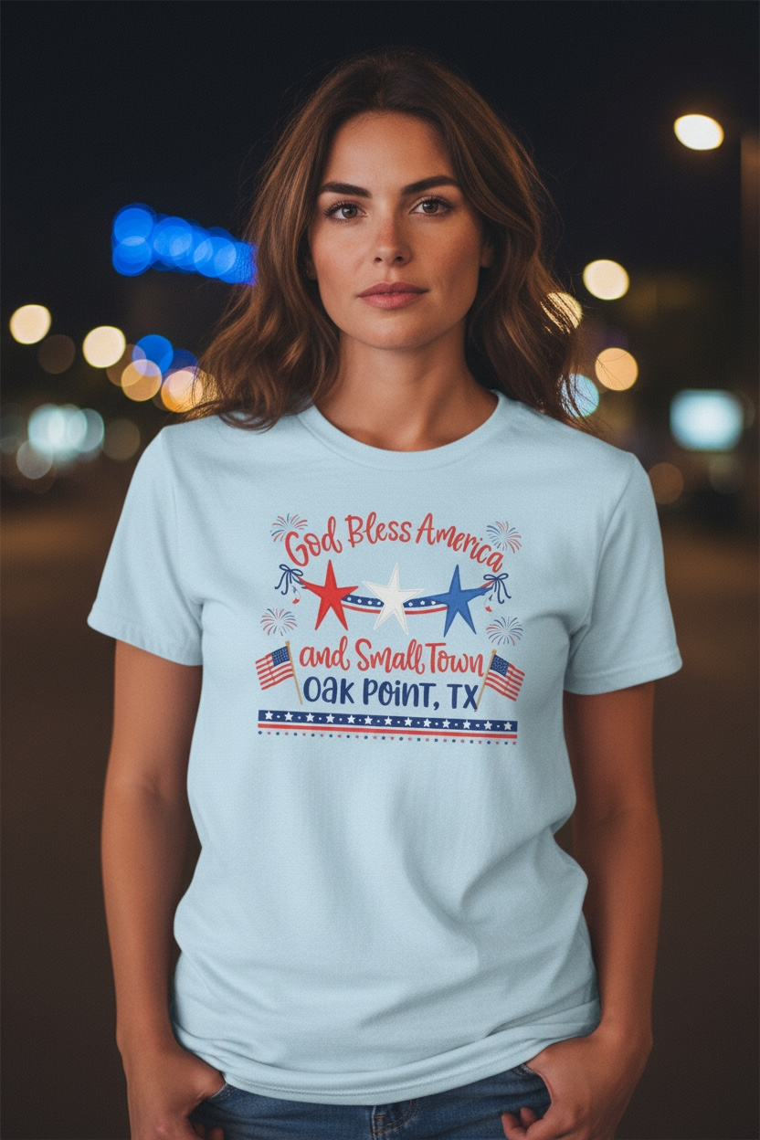 God Bless America and Small Town Oak Point, TX - Adult Shirts Local Residents